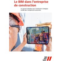Le BIM dans l'entreprise de construction