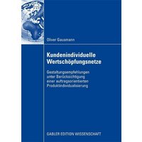 Kundenindividuelle Wertschöpfungsnetze