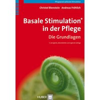 Basale Stimulation® in der Pflege