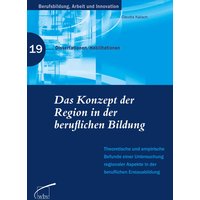 Das Konzept der Region in der beruflichen Bildung