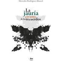 La jauría errante de los recuerdos