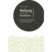 Heilung seelischer Krankheiten