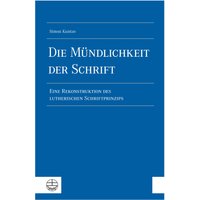 Die Mündlichkeit der Schrift