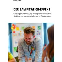Der Gamification-Effekt