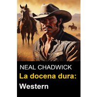 La docena dura: Western