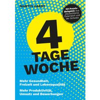 4 TAGE WOCHE