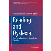 Reading and Dyslexia
