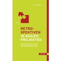 Retrospektiven in agilen Projekten