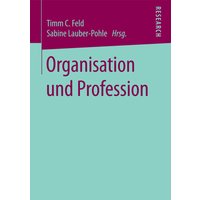 Organisation und Profession