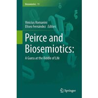 Peirce and Biosemiotics
