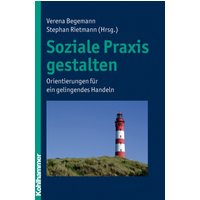 Soziale Praxis gestalten