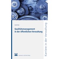 Qualitätsmanagement in der öffentlichen Verwaltung