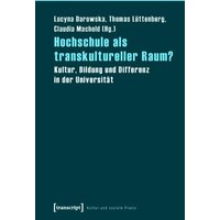 Hochschule als transkultureller Raum?
