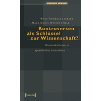 Kontroversen als Schlüssel zur Wissenschaft?
