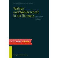Wahlen und Wählerschaft in der Schweiz