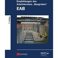 Empfehlungen des Arbeitskreises "Baugruben" (EAB)