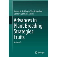 Advances in Plant Breeding Strategies: Fruits