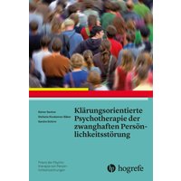 Klärungsorientierte Psychotherapie der zwanghaften Persönlichkeitsstörung