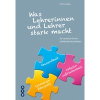 Was Lehrerinnen und Lehrer stark macht (E-Book)