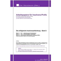 Die erfolgreiche Insolvenzanfechtung – Band 3
