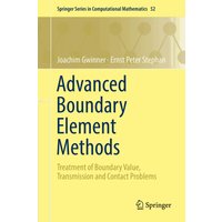 Advanced Boundary Element Methods