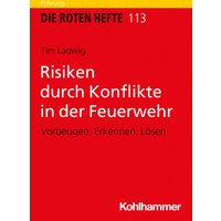 Risiken durch Konflikte in der Feuerwehr