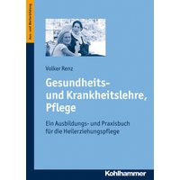Gesundheits- und Krankheitslehre, Pflege
