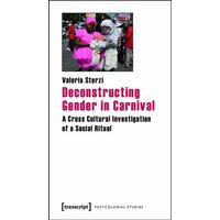 Deconstructing Gender in Carnival