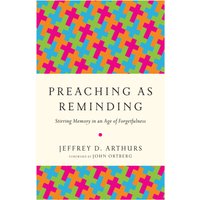 Preaching as Reminding