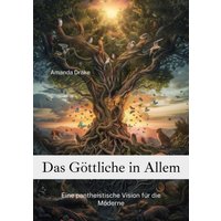Das Göttliche in Allem