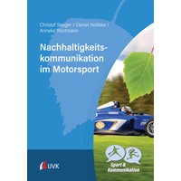 Nachhaltigkeitskommunikation im Motorsport