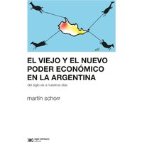 El viejo y el nuevo poder económico en la Argentina