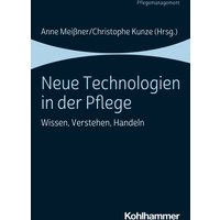 Neue Technologien in der Pflege