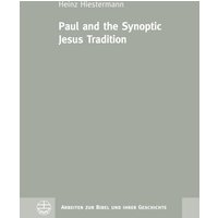 Paul and the Synoptic Jesus Tradition