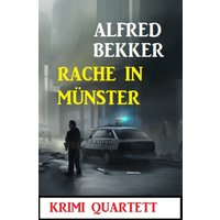 Rache in Münster: Krimi Quartett