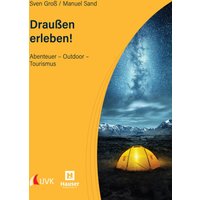 Draußen erleben!