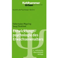 Entwicklungspsychologie des Erwachsenenalters