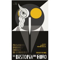 La Distopía del Euro