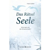 Das Rätsel Seele