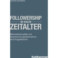 Followership im agilen Zeitalter