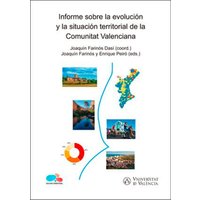 Informe sobre la evolución y la situación territorial de la Comunitat Valenciana