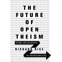 The Future of Open Theism