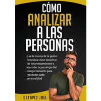 Cómo Analizar A Las Personas