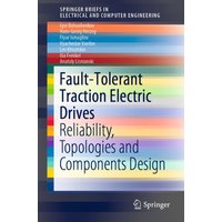 Fault-Tolerant Traction Electric Drives
