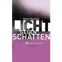 Licht gegen Schatten
