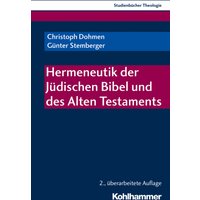 Hermeneutik der Jüdischen Bibel und des Alten Testaments