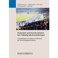 Sicherheit und Kommunikation bei Fußballgroßveranstaltungen