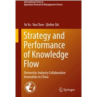 Strategy and Performance of Knowledge Flow