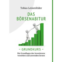 Das Börsenabitur - Grundkurs