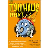 Der Tollhauseffekt
